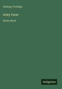 Anthony Trollope: Orley Farm, Buch