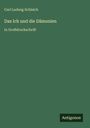 Carl Ludwig Schleich: Das Ich und die Dämonien, Buch