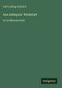 Carl Ludwig Schleich: Aus Asklepios' Werkstatt, Buch