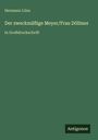 Hermann Löns: Der zweckmäßige Meyer/Frau Döllmer, Buch