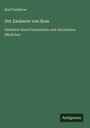 Karl Gutzkow: Der Zauberer von Rom, Buch