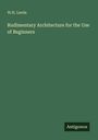 W.H. Leeds, "Rudimentary Architecture for the Use of Beginners", Antigonos. Grüner Hintergrund, schlichte Gestaltung.