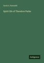 Sarah A. Ramsdell: Spirit life of Theodore Parke, Buch