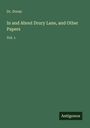 Doran: In and About Drury Lane, and Other Papers, Buch