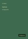 "O. Henry; Options; in large print." Einheitliche grüne Fläche, unten rechts "Antigonos" als Logo.