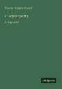 Frances Hodgson Burnett, "A Lady of Quality", große Schrift, Verlag "Antigonos". Grüner Hintergrund, minimalistisches Design.