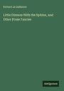 "Richard Le Gallienne: Little Dinners With the Sphinx, and Other Prose Fancies. Unten rechts steht 'Antigonos'. Hintergrund grün."