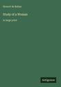 Honoré de Balzac: Study of a Woman, Buch