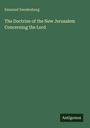 Emanuel Swedenborg: The Doctrine of the New Jerusalem Concerning the Lord, Buch