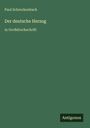 Paul Schreckenbach: Der deutsche Herzog, Buch