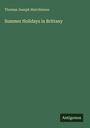 Thomas Joseph Hutchinson: Summer Holidays in Brittany, Buch