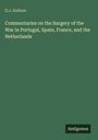 G. J. Guthrie: Commentaries on the Surgery of the War in Portugal, Spain, France, and the Netherlands, Buch