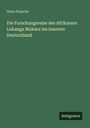 Hans Paasche: Die Forschungsreise des Afrikaners Lukanga Mukara ins innerste Deutschland, Buch