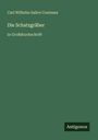 Carl Wilhelm Salice Contessa, Die Schatzgräber, in Großdruckschrift. Unten rechts steht "Antigonos". Grüner Hintergrund.