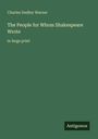 Buchtitel in Hellgrau: "The People for Whom Shakespeare Wrote". Hintergrund: Dunkelgrün. Unten rechts: "Antigonos".