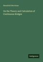 Titel: "On the Theory and Calculation of Continuous Bridges". Autor: Mansfield Merriman. Grüner Hintergrund, schlichtes Design.