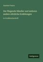 Titel: "Der fliegende Händler und mehrere andere nützliche Erzählungen". Autor: Anatole France. Verlag: Antigonos.