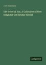 J. H. Rosecrans, "The Voice of Joy. A Collection of New Songs for the Sunday School". Unten rechts steht "Antigonos".