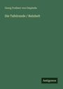 Georg Freiherr Von Ompteda: Die Tafelrunde / Reinheit, Buch