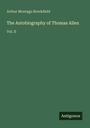 Arthur Montagu Brookfield, Titel: "The Autobiography of Thomas Allen Vol. II", grüner Hintergrund, Logo: Antigonos.