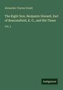 Alexander Charles Ewald: The Right Hon. Benjamin Disraeli, Earl of Beaconsfield, K.G., and His Times, Vol. 2. Unten "Antigonos".