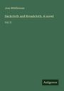 Jean Middlemass, Sackcloth and Broadcloth. A novel, Vol. II. Grünes Cover mit einem schwarzen Logo: Antigonos.