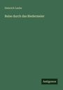 Heinrich Laube: Reise durch das Biedermeier, Buch