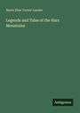 Maria Elise Turner Lauder: Legends and Tales of the Harz Mountains, Buch