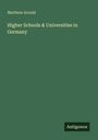 "Matthew Arnold, Higher Schools & Universities in Germany". Grüner Hintergrund, unten rechts "Antigonos" in einem schwarzen Feld.