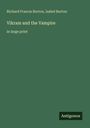 Richard Francis Burton: Vikram and the Vampire, Buch