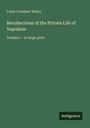 Titel: "Recollections of the Private Life of Napoleon." Autor: Louis Constant Wairy. Grüner Hintergrund. Logo: "Antigonos".