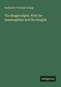 Grüner Hintergrund. Texte: "Kashinath Trimbak Telang", "The Bhagavadgîtâ. With the Sanatsugâtîya and the Anugîtâ", "Antigonos".