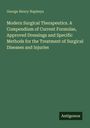 Text: George Henry Napheys, Modern Surgical Therapeutics... Diseases and Injuries. Unten rechts „Antigonos“. Grüner Hintergrund.