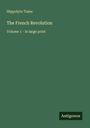 Hippolyte Taine: The French Revolution, Buch