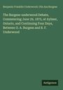 "The Burgess-Underwood Debate, Commencing June 29, 1875, at Aylmer, Ontario, and Continuing Four Days. Autoren: Benjamin Franklin Underwood, Otis Asa Burgess. Unten rechts: Antigonos."