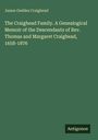 Texte: "James Geddes Craighead", "The Craighead Family. A Genealogical Memoir...", "Antigonos". Grüner Hintergrund.
