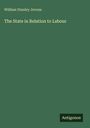 Buchcover: "William Stanley Jevons" oben, "The State in Relation to Labour" in der Mitte, "Antigonos" unten rechts.