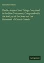 "Samuel Davidson: The Doctrine of Last Things. Antigonos." Grüner Hintergrund, sachlich, klar, Buchcover-Stil.