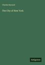 "Charles Barnard. The City of New York. Antigonos." Grüner Hintergrund.