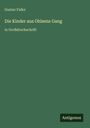 Gustav Falke, Die Kinder aus Ohlens Gang, in Großdruckschrift. Dunkelgrüner Hintergrund mit Antigonos-Logo.