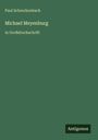Paul Schreckenbach: Michael Meyenburg, Buch