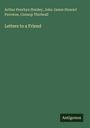Arthur Penrhyn Stanley: Letters to a Friend, Buch