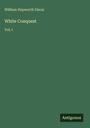 William Hepworth Dixon: White Conquest, Buch