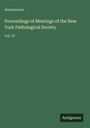 "Anonymous. Proceedings of Meetings of the New York Pathological Society. Vol. IV. 'Antigonos' auf grünem Hintergrund."