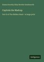 Text: Emma Dorothy Eliza Nevitte Southworth. "Capitola the Madcap", Teil II von "The Hidden Hand" in großer Schrift. Unten rechts steht "Antigonos". Der Hintergrund ist einfarbig grün.