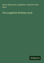 Henry Wadsworth Longfellow, Charlotte Fiske Bates. The Longfellow Birthday-book. Grüner Hintergrund. Antigonos.