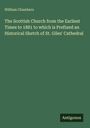 Titel: "The Scottish Church from the Earliest Times to 1881". Autor: William Chambers. Text auf grünem Hintergrund.