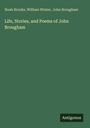 Buchtitel: "Life, Stories, and Poems of John Brougham"; Autoren: Noah Brooks, William Winter, John Brougham; Verlagsname: Antigonos.