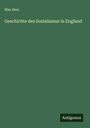 "Max Beer. Geschichte des Sozialismus in England." Dunkelgrüner Hintergrund, "Antigonos" in einem kleinen Rechteck unten.