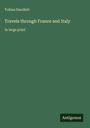 Tobias Smollett: Travels through France and Italy, Buch